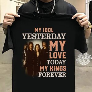 Black Sabbath My Idol Yesterday My Love Today My King Forever T Shirt